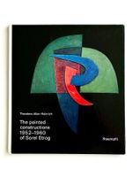 The painted constructions 1952–1960 of Sorel Etrog