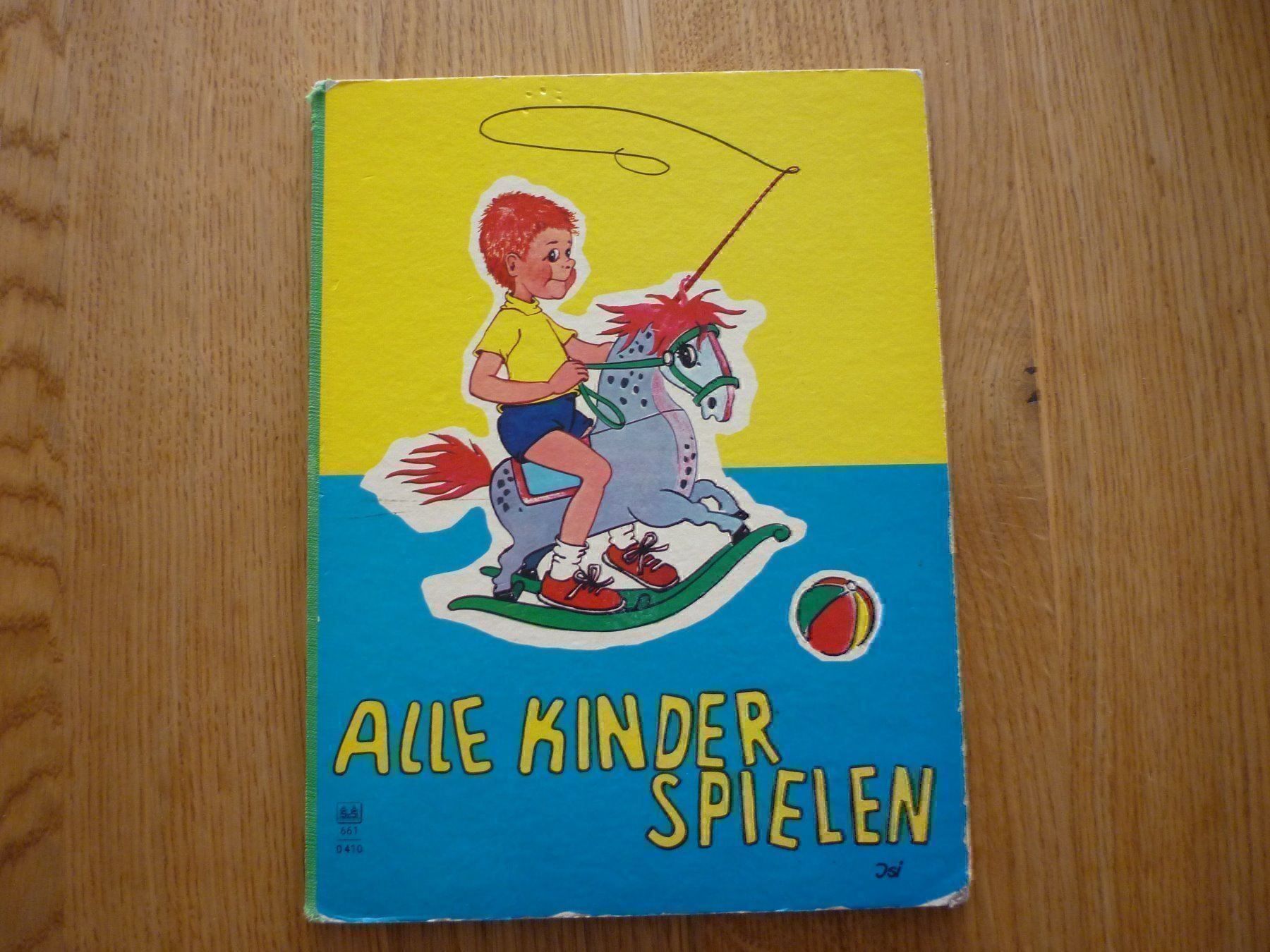 Bücher: Uraltes Kinderbuch - Alle Kinder spielen – Gebraucht aus Wetzikon ZH von Laube02