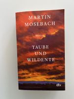 Martin Mosebach, Taube und Wildente