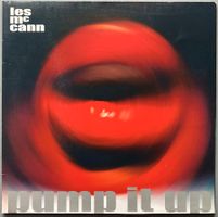 LES MCCANN - PUMP IT UP