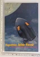 Expedition Jules Verne, Leben und Werk im Spiegel der Sammlu