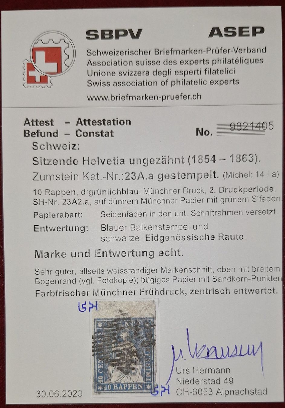 Alle Briefmarken: Strubel 23A2.a mit Attest Kat. 950.- – Gebraucht aus Balgach von SIMEON27 2