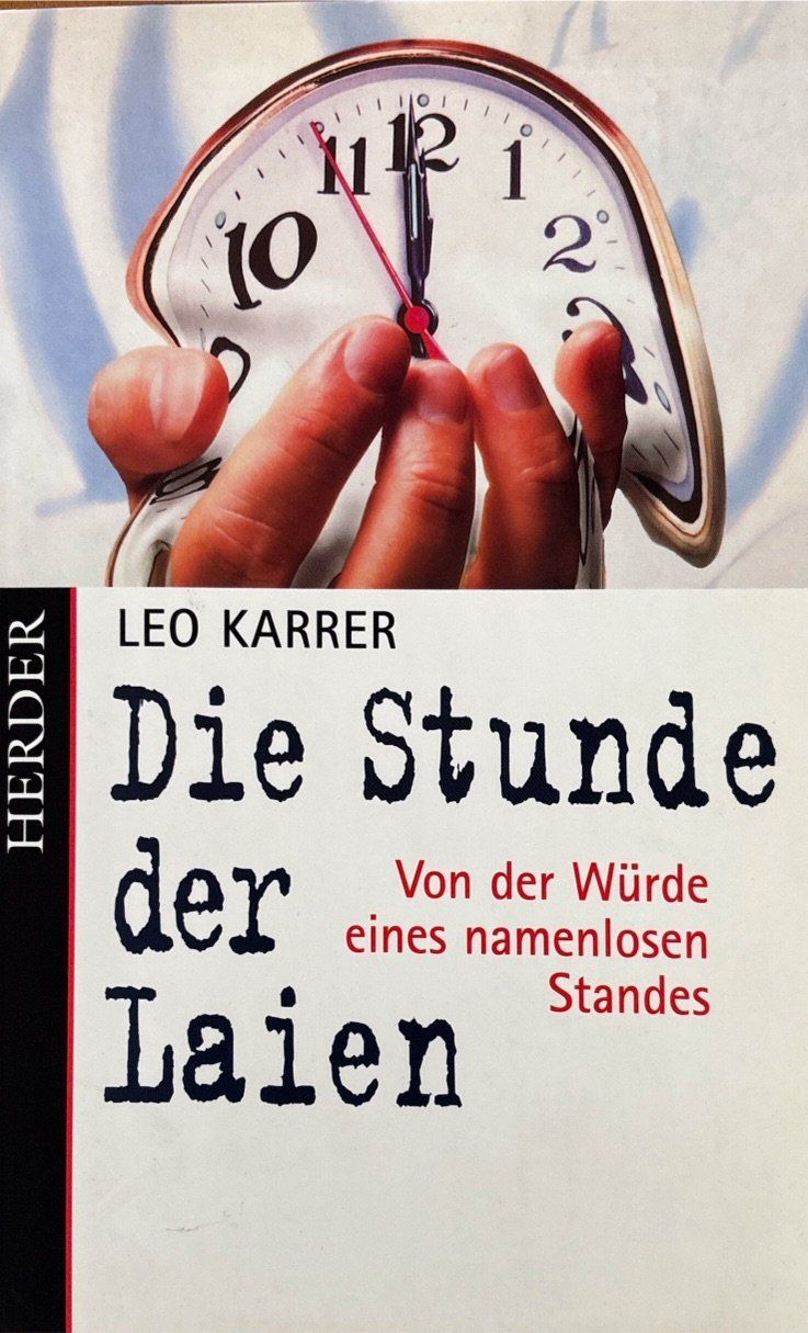 Libri: Karrer, Die Stunde der Laien – Nuovo (secondo la descrizione) da Sarnen venduto da Livres