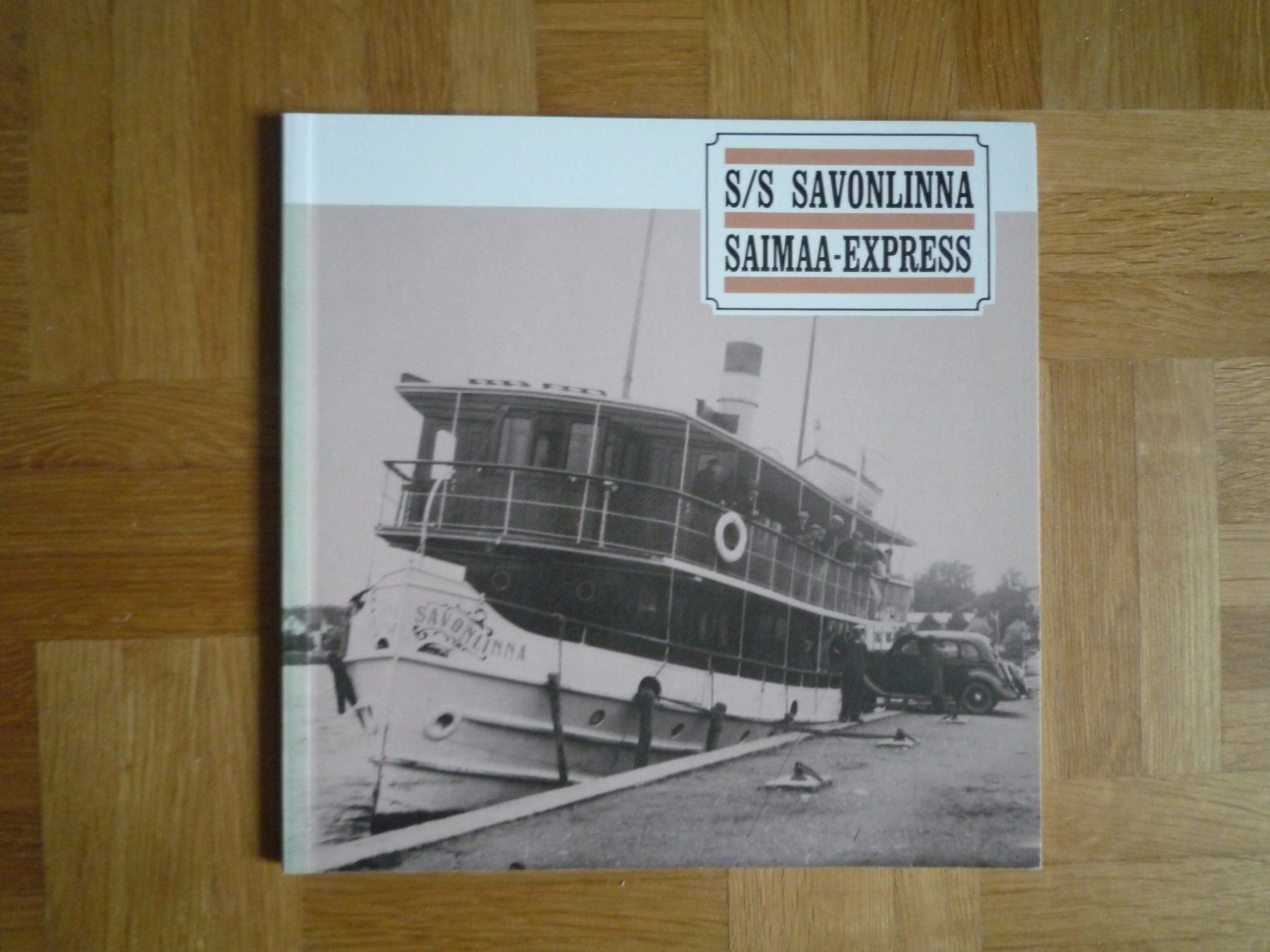 Libri: S/S Savonlinna / Saimaa-Express – Usato da Rafz venduto da Sonnenblume305