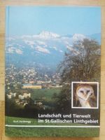 Landschaft und Tierwelt im St.Gallischen Linthgebiet  ©'1991