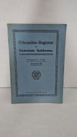 Urkunden-Register der Gemeinde Kaltbrunn - 1917