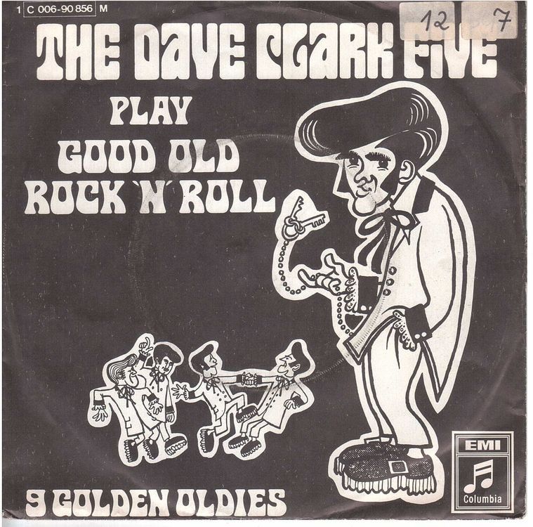Dischi in vinile: Single7   The Dave Clark Five  -- Play good old Rock n Roll – Usato da Rheinau venduto da thealbum