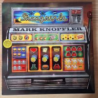 Mark Knopfler: Shangri-La, Doppel-LP EU 2004 (Sehr Rar)