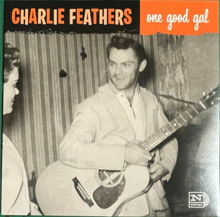 Dischi in vinile: Single: CHARLIE FEATHERS - One Good Gal /Cockroach – Nuovo (secondo la descrizione) da Frenkendorf venduto da Yard-Sale-2000