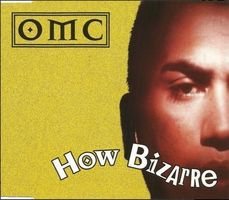 OMC - How Bizarre