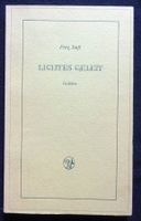 Fritz Senft: Lichtes Geleit, Tschudy-Verlag, St. Gallen,1961