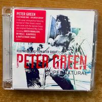 Peter Green, Fleetwood Mac - Supernatural / 2 CD - 1.UK 2007