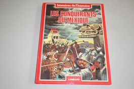 °°°°° LES CONQUÉRANTS DU MEXIQUE   °°°°°  e.o 1981