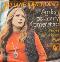 Vinyl-Single Juliane Werding - Am Tag als Conny Kramer starb