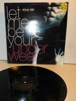 LP Schallplatte  let me be your under wear - 1992 Club Mix