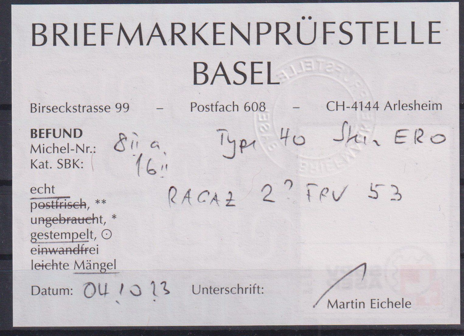 Tutti i francobolli: +++Rayon 16II, E-RO, Type 40, Ortsstempel RAGAZ+++ – Usato da Samnaun-Compatsch venduto da Muckimu 2