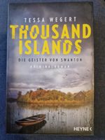 Tessa Wegert Thousand Islands Die Geister von Swanton