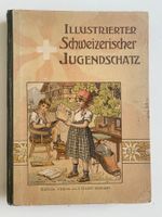 Antiques Buch - ILLUSTRIERTER SCHWEIZERISCHER JUGENDSCHATZ