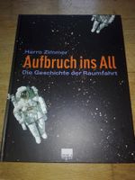 Aufbruch ins All    (Harro Zimmer)