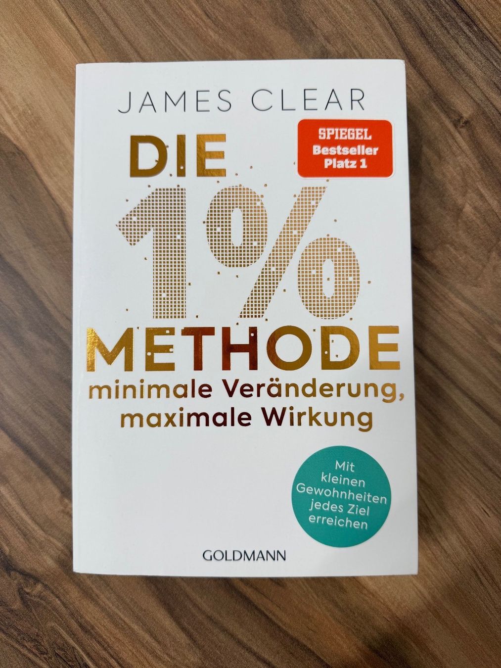 Libri: James Clear Die 1% Methode Buch guter Zustand – Usato da Männedorf venduto da deliaba