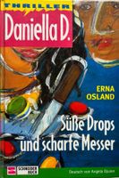 Danielle D. - Süsse Drops und scharfe Me