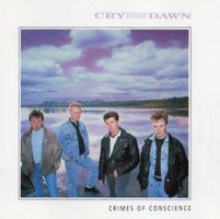 CD Cry Before Dawn - Crimes of conscience (1987)