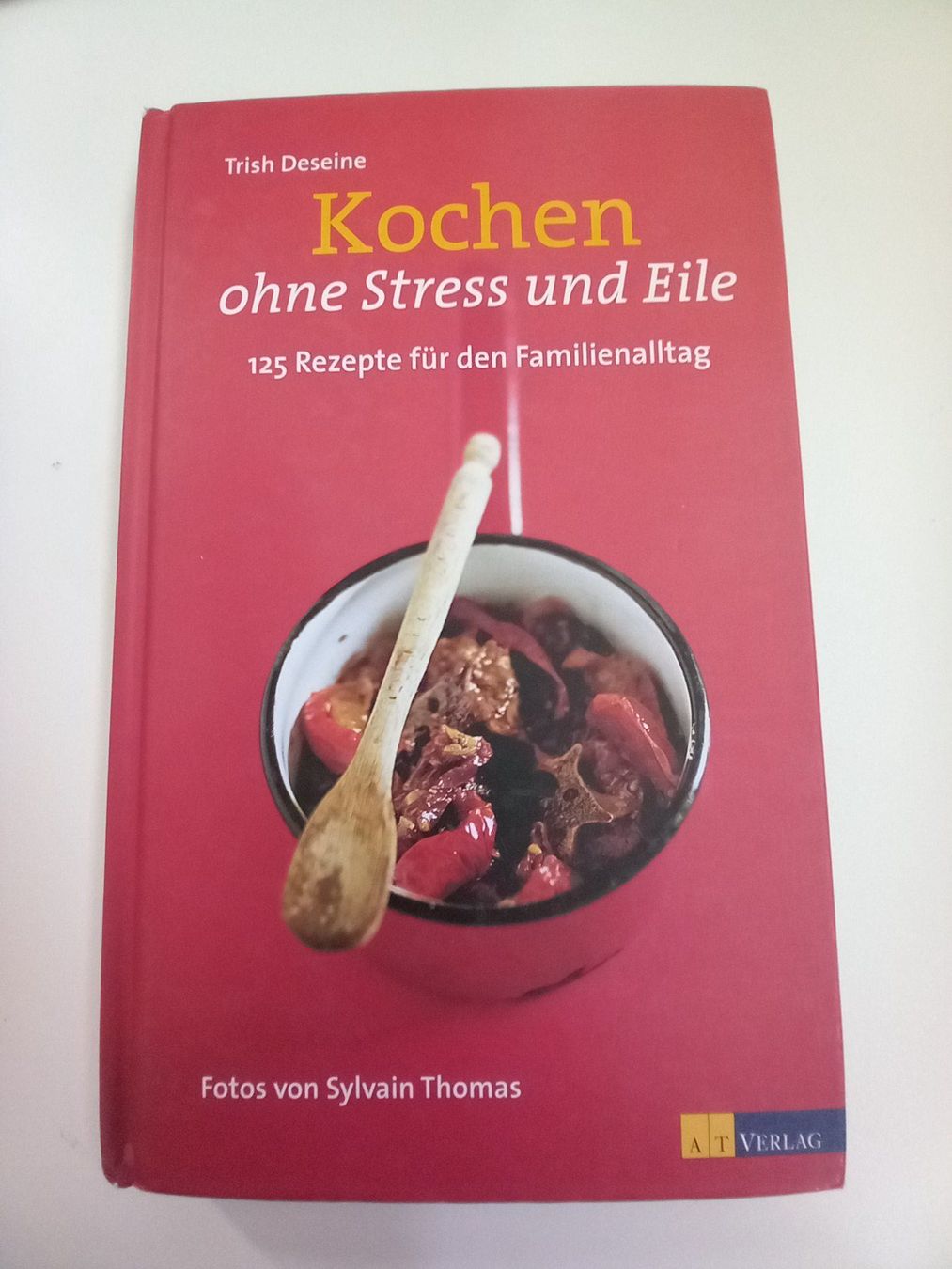 Libri: KOCHEN OHNE STRESS UND EILE – Nuovo (secondo la descrizione) da Wettingen venduto da Colorup
