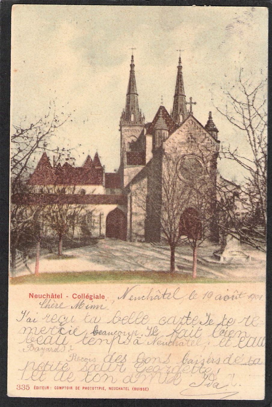 Cartoline postali: CP, Neuchâtel , Collégiale , 1901 – Usato da Reichenburg venduto da Pipo-67