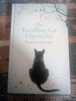 Book "The Travelling Cat Chronicles" Hiro Arikawa