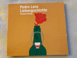 CD, Pedro Lenz, Liebesgschichte