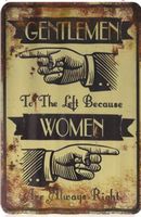 Blechschild Gentlemen to the left Because Women are WC Sign