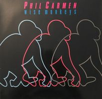 Phil Carmen – Wise monkeys (LP)