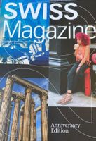 SWISS Magazine - Anniversary Edition - letzte Ausgabe