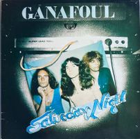GANAFOUL - SATURDAY NIGHT