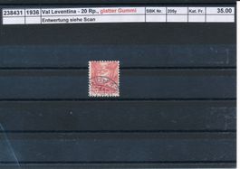 1936 Val Leventina - 20 Rp., glatter Gummi, gestempelt