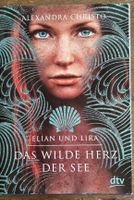 Alexandra Christo: Das wilde Herz der See