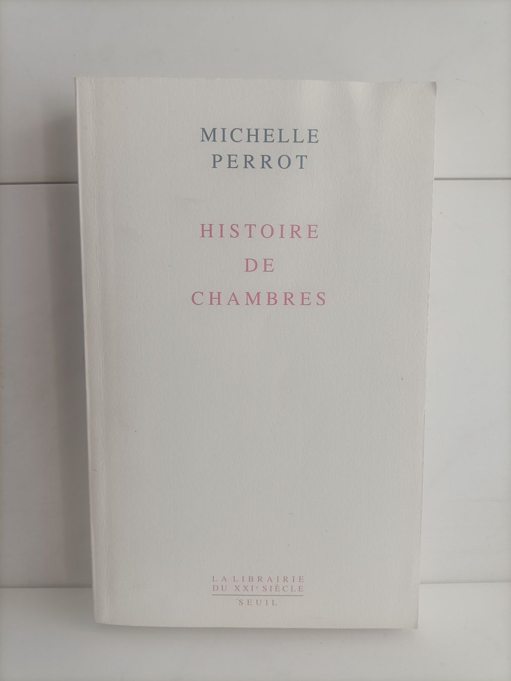 Livres: Histoires de chambres / Michelle Perrot / Seuil 2009 – D'occasion à crans montana par AB3963