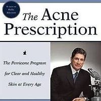 The Acne Prescription