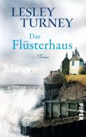 Turney Lesley - Das Flüsterhaus / Roman