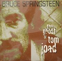 BRUCE SPRINGSTEEN - THE GHOST OF TOM JOAD