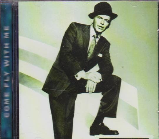 CD: FRANK SINATRA - Come Fly With Me (Swing CD mit 22 Hits) – Usato da Zürich venduto da Vinyl