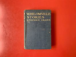 Whilomville Stories von Stephan Crane