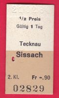 KARTON BILLETT, TECKNAU - SISSACH, 2.KLASSE, EINFACH, HALBTA