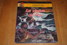COUSTEAU     °°°°° LA VAGUE DE FEU  °°°°°°