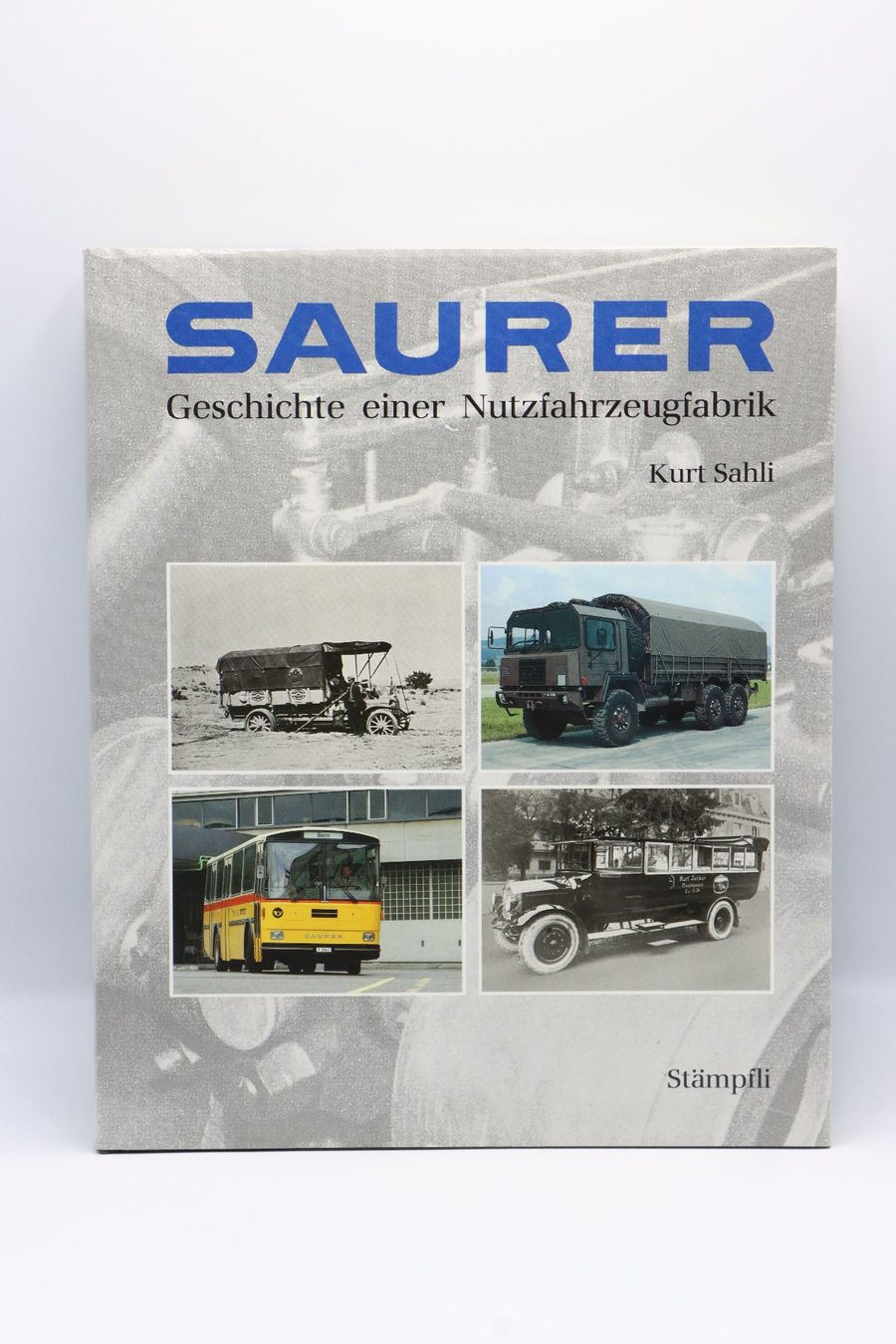 Libri: Saurer Geschichte Hardcover Buch 1987 – Usato da Bühl b.Aarberg venduto da Collectorpassions