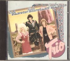Dolly Parton, Linda Ronstadt, Emmylou Harris – Trio