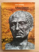 Iulius Caesar – Die Entstehung des Römischen Reiches