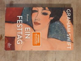 Ein Festtag Graham Swift DTV