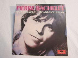 45T: Pierre Bachelet, Souvenez-vous / Donne-moi la main