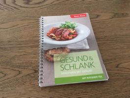 Gesund und Schlank Kochbuch